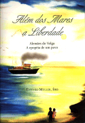 Alm dos Mares a Liberdade