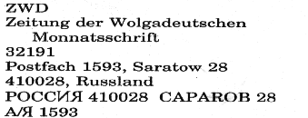 Dirección del diario "Zeitung der Wolgadeutscher" en Rusia.