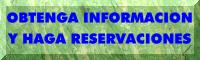 Obtenga informacin y haga reservaciones