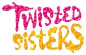 Twisted Sisters