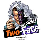 Two Face: The Flip Side