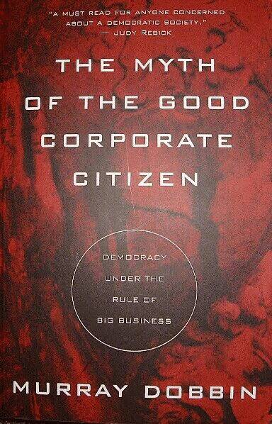 Myth of Good Corporate Citizen book