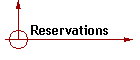 Reservations