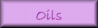 Oils