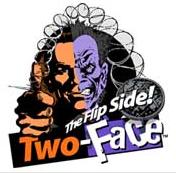 Two Face: The Flip Side Logo