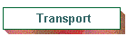 Transport