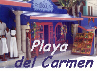 Click here to see Playa del Carmen's gallery