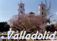 Click here to see Valladolid's gallery