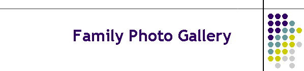 Family Photo Gallery