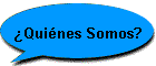 Quines Somos?