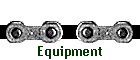 Equipment