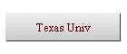 Texas Univ