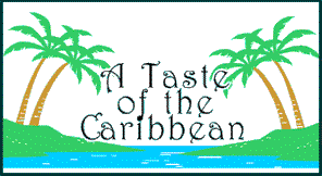 A Taste of the Caribbean