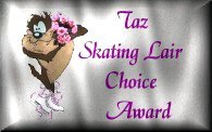 Taz Skating Lair Choice Award