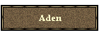 Aden