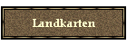 Landkarten