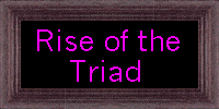 Rise of the Triad