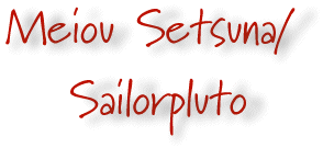 Meiou Setsuna/Sailorpluto