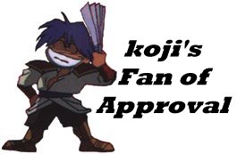 Koji's Fan of Approval