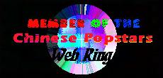 The Chinese Popstar Web Ring!