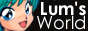 Lum's World