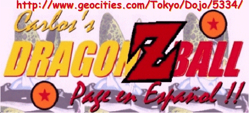 Carlos's Dragon Ball Z Page en Espaol !! (NEW)