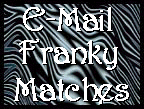 E-Mail Franky Matches