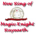 New Ring of Magic Knight Rayearth