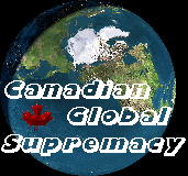 Canadian Global Supremacy