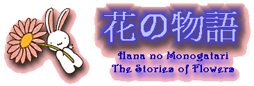 Hana no Monogatari--The Stories of Flowers