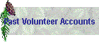 Past Volunteer Accounts