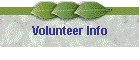 Volunteer Info