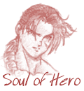 Soul of Hero - 113 Kb