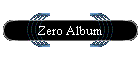 Zero Album