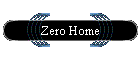 Zero Home