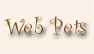 WebPets.gif (2952 bytes)