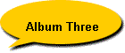 Album Three