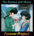 The
                          Ranma and Akane
                 Forever Project