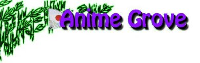 Anime Grove !!!