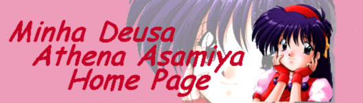 Minha Deusa Athena Asamiya Homepage!