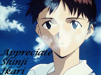 Appreciate Shinji Ikari