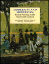 Modernity and Modernism : French Painting in the Nineteenth Century 
