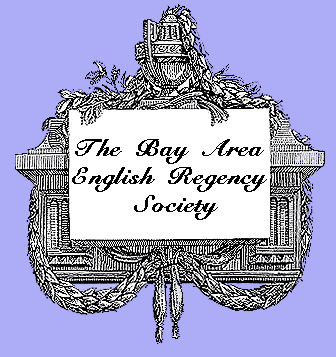 Bay Area English Regency Society -- a glimpse into the world of the early 1800s