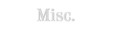 Misc. Files