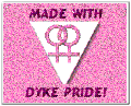 This Site Made with Dyke Pride