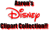 Aaron's Disney
Clipart!