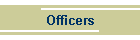 Officers