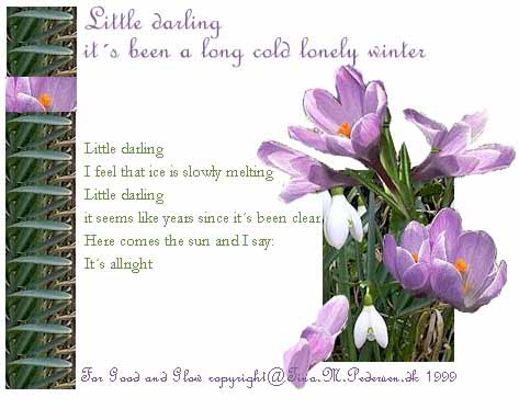 Do not copy: Little darling, its been a long cold lonely winter