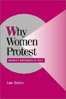 Why Women Protest: Women's Movements in Chile - FROM AMAZON.COM