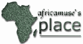 welcome to africamuse's place (free custom made logo by the logo collective - see link at the bottom of the page for your own logo)